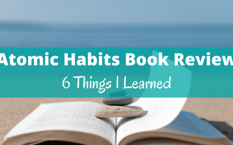 Atomic Habits Book Review